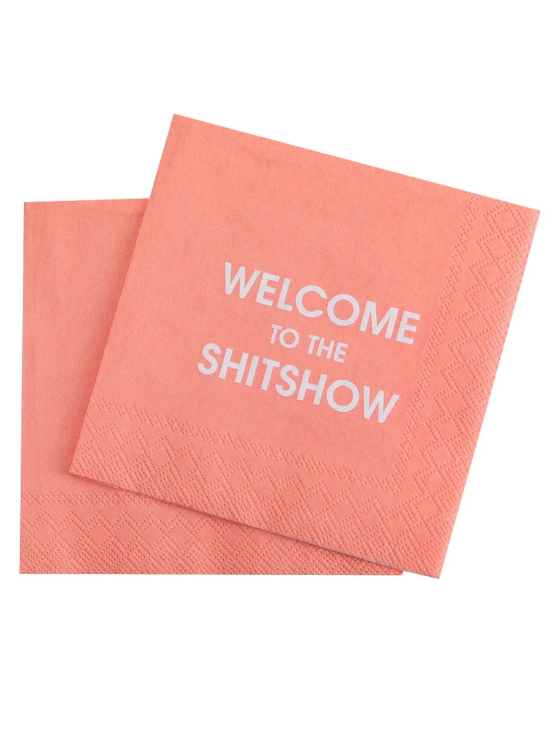 Welcome To The Shitshow - Cocktail Napkin