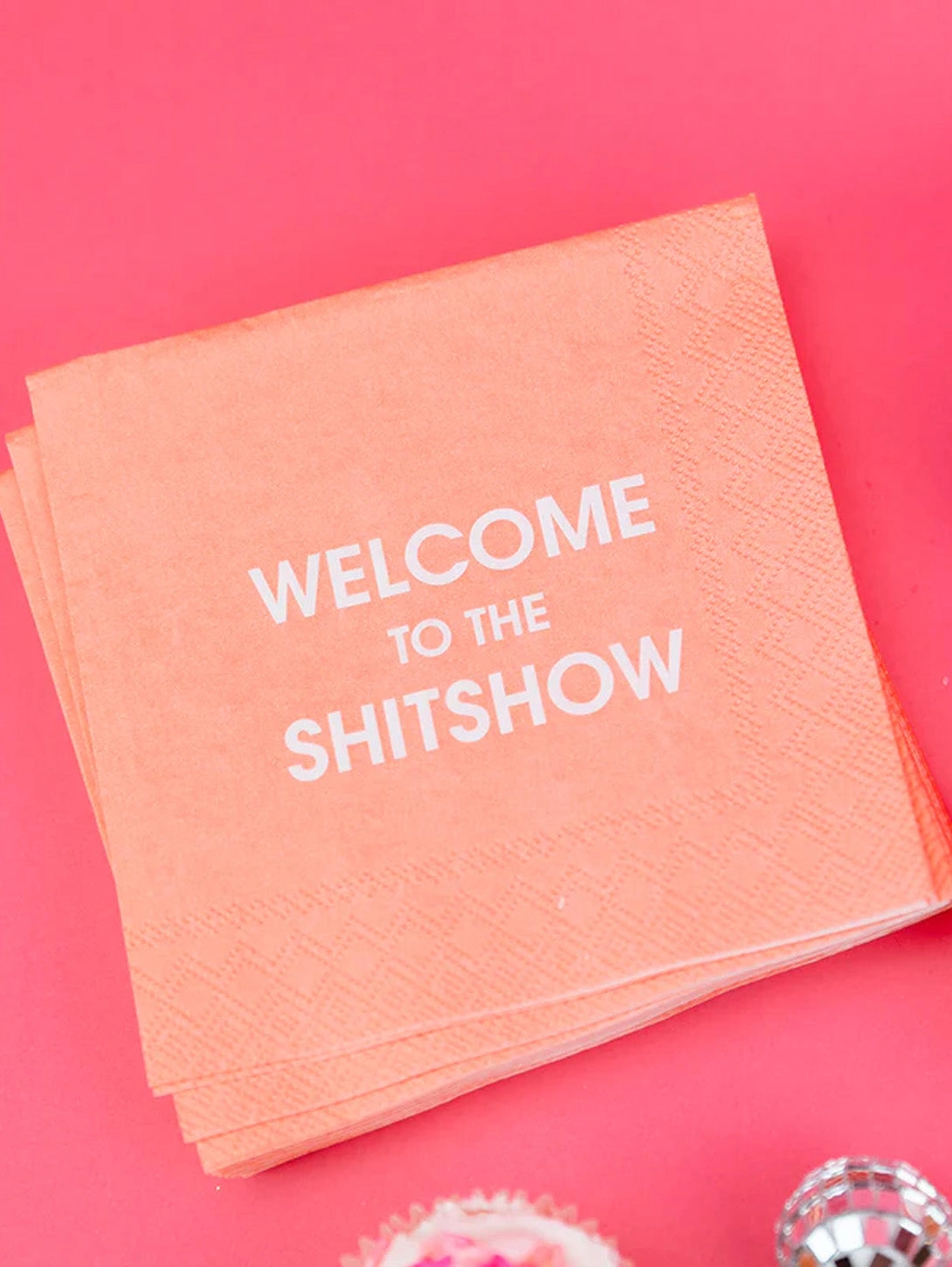 Welcome To The Shitshow - Cocktail Napkin